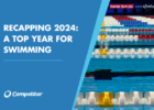 Recapping 2024: A Top Year for Swimming