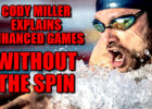Cody Miller Explains the Enhanced Games—Without the Spin